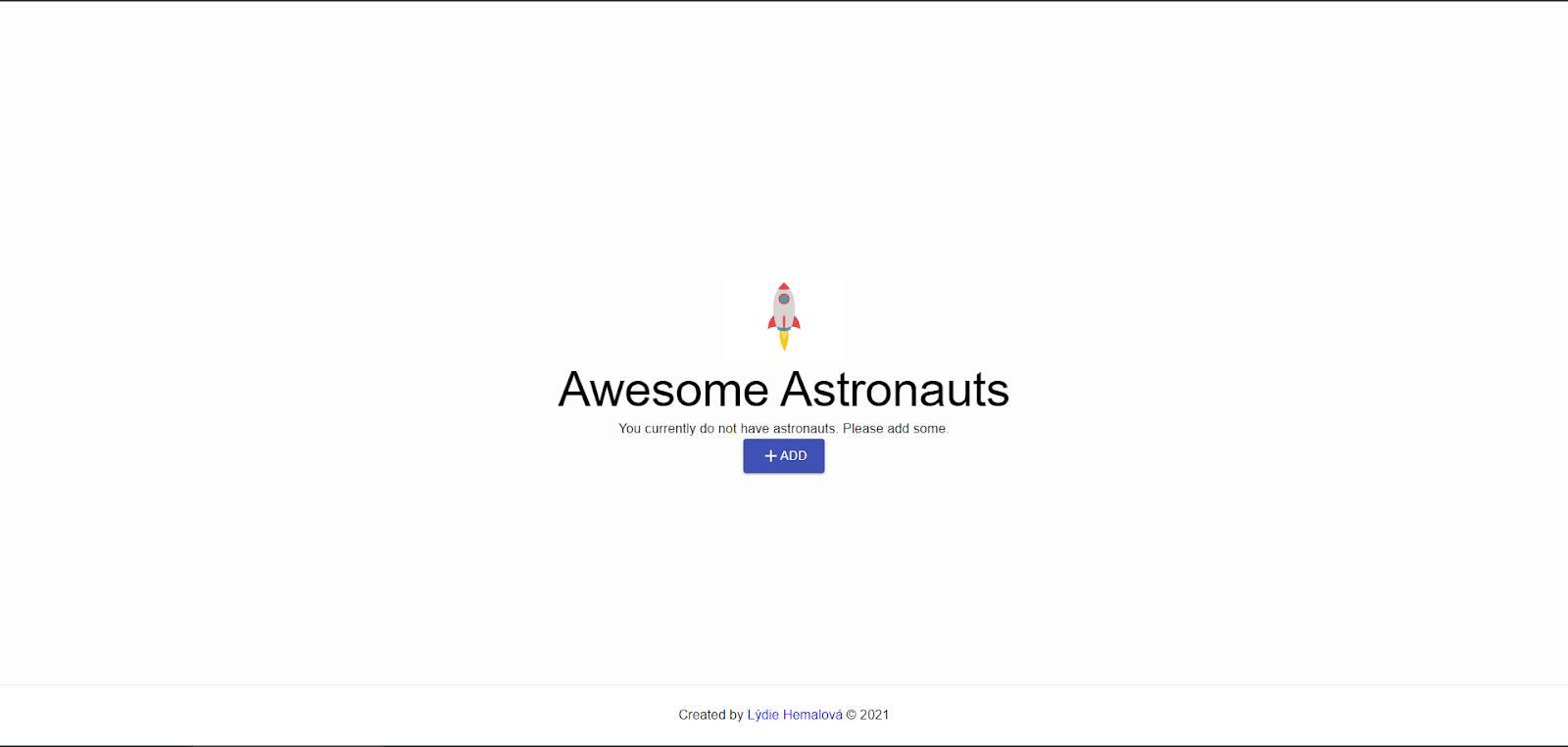 Úvodní strana testovací aplikace na správu Astronautů - žádný astronaut nebyl vytvořen Úvodní prázdná strana